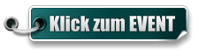 Klick zum EVENT