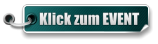 Klick zum EVENT