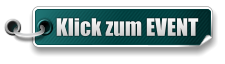 Klick zum EVENT